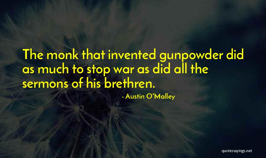 Bienveillance Traduction Quotes By Austin O'Malley Bienveillance Traduction Quotes By Austin O'Malley