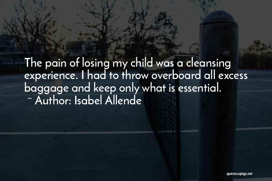 Bienveillante Anglais Quotes By Isabel Allende