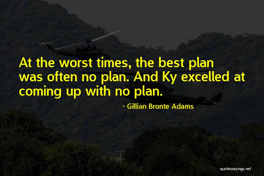 Bierbaum Timber Quotes By Gillian Bronte Adams Bierbaum Timber Quotes By Gillian Bronte Adams