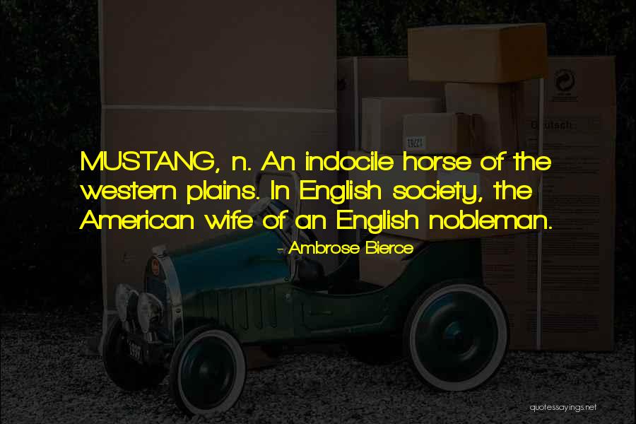 Bierce Ambrose Quotes By Ambrose Bierce