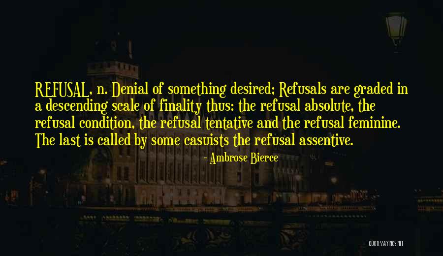 Bierce Ambrose Quotes By Ambrose Bierce