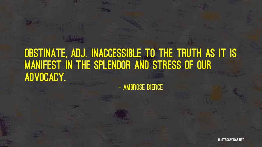 Bierce Ambrose Quotes By Ambrose Bierce Bierce Ambrose Quotes By Ambrose Bierce