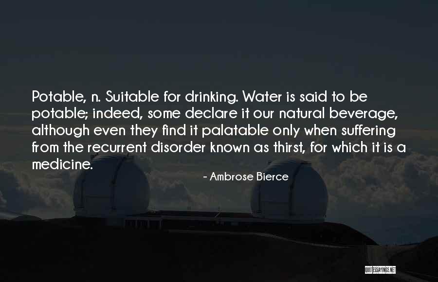 Bierce Ambrose Quotes By Ambrose Bierce