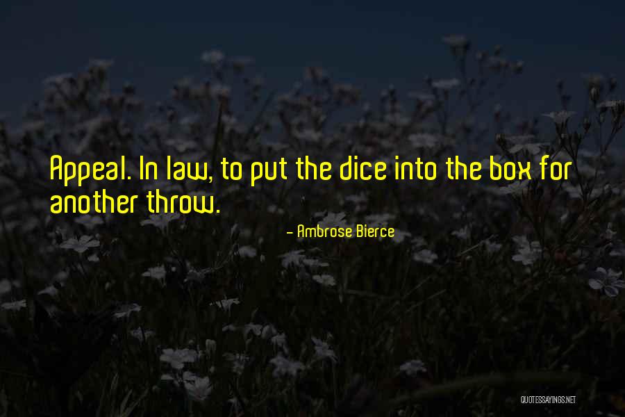 Bierce Ambrose Quotes By Ambrose Bierce