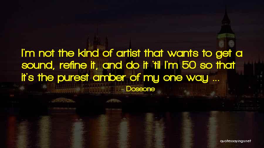 Biereley Quotes By Doseone Biereley Quotes By Doseone