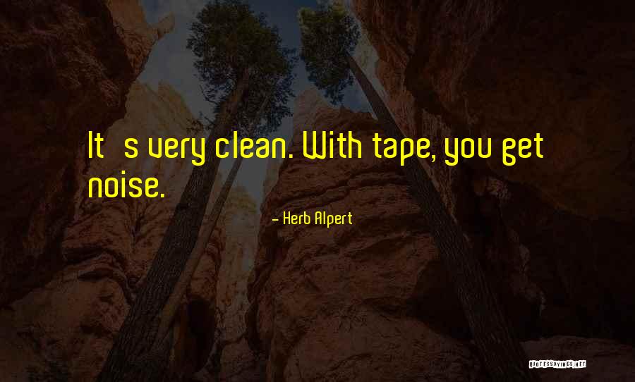 Bierlein Company Quotes By Herb Alpert Bierlein Company Quotes By Herb Alpert