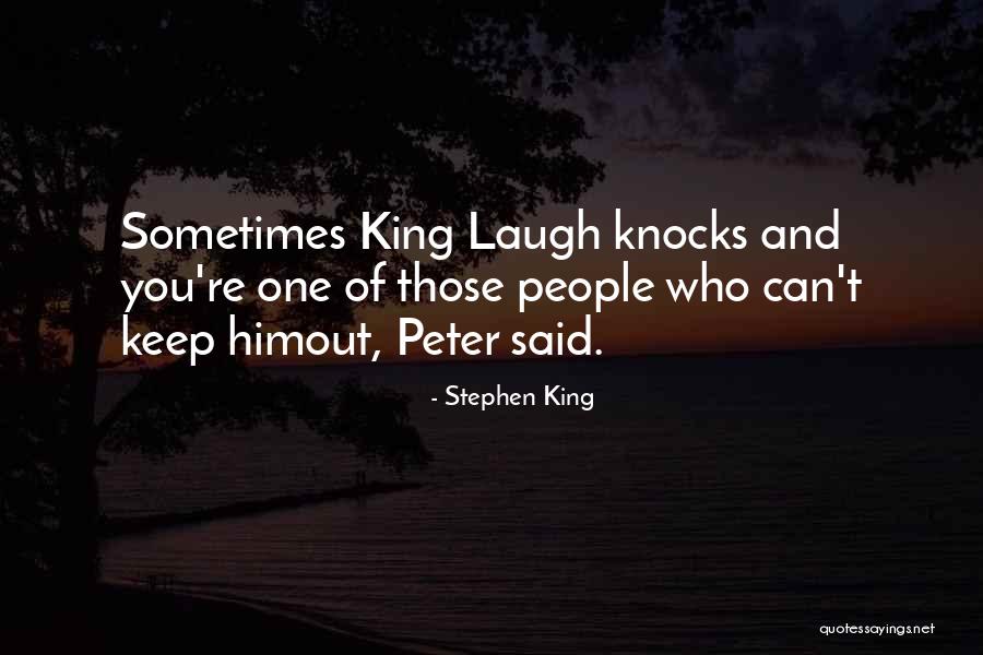 Bierly And Rabuck Quotes By Stephen King Bierly And Rabuck Quotes By Stephen King