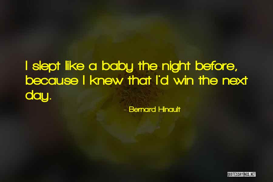 Bierman Sales Quotes By Bernard Hinault Bierman Sales Quotes By Bernard Hinault
