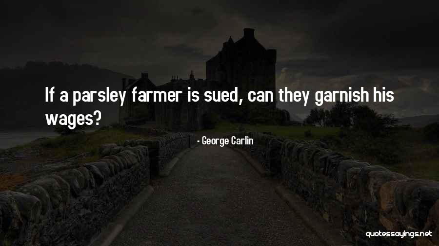Biermer Disease Quotes By George Carlin Biermer Disease Quotes By George Carlin