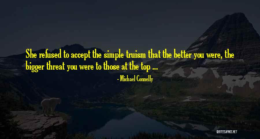 Biermers Disease Quotes By Michael Connelly Biermers Disease Quotes By Michael Connelly