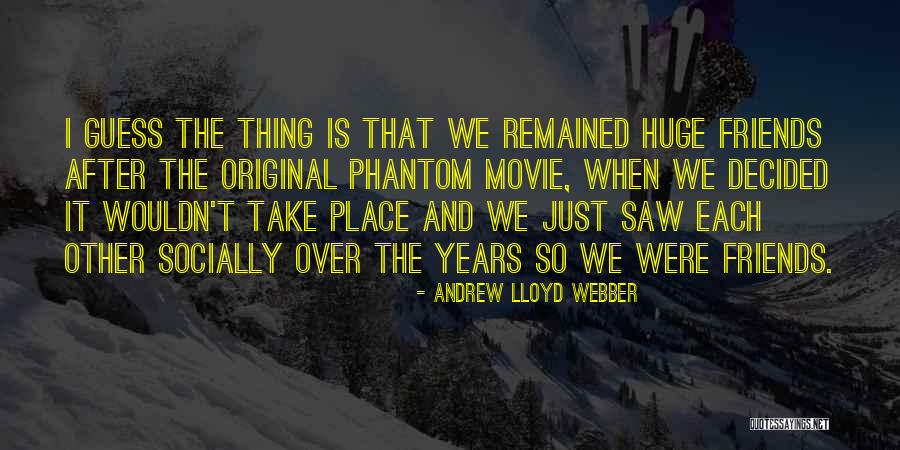 Biernacki And Associates Quotes By Andrew Lloyd Webber Biernacki And Associates Quotes By Andrew Lloyd Webber