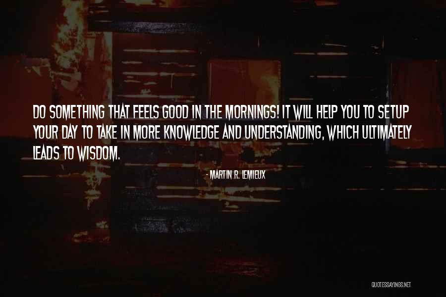 Bierwagensfarm Quotes By Martin R. Lemieux Bierwagensfarm Quotes By Martin R. Lemieux