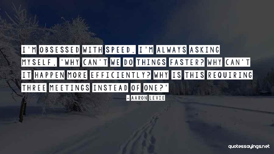 Biesecker Prairie Quotes By Aaron Levie Biesecker Prairie Quotes By Aaron Levie