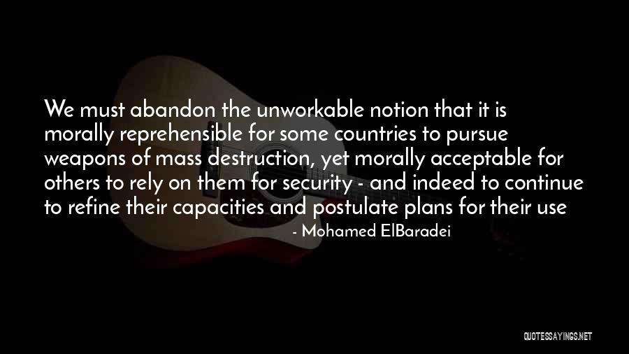 Biesenbach San Antonio Quotes By Mohamed ElBaradei Biesenbach San Antonio Quotes By Mohamed ElBaradei