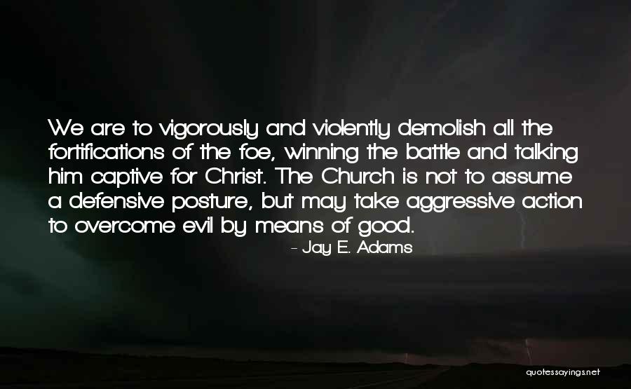 Biesinger Rick Quotes By Jay E. Adams Biesinger Rick Quotes By Jay E. Adams
