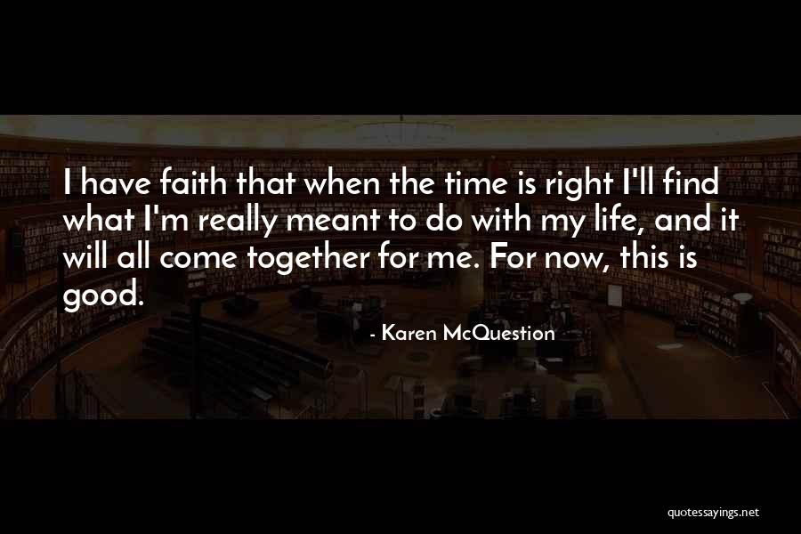 Bieye Quotes By Karen McQuestion Bieye Quotes By Karen McQuestion