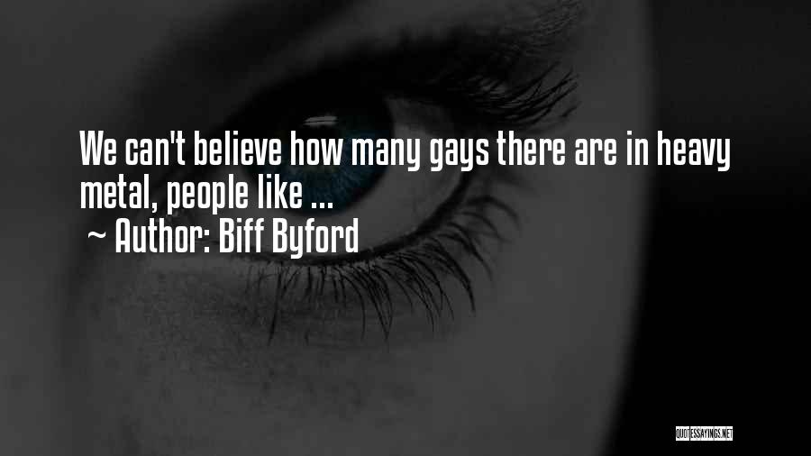 Biff Byford Quotes 136123