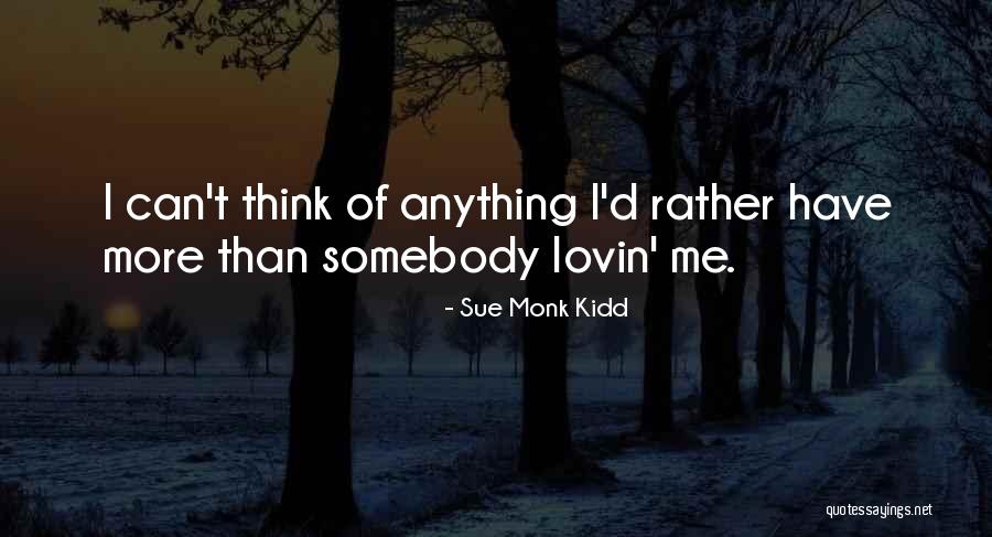 Biffen Odder Quotes By Sue Monk Kidd Biffen Odder Quotes By Sue Monk Kidd
