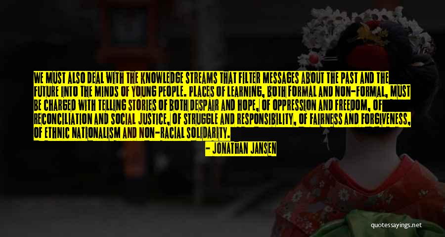 Biffi Quotes By Jonathan Jansen Biffi Quotes By Jonathan Jansen
