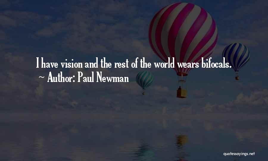 Bifocals Quotes By Paul Newman