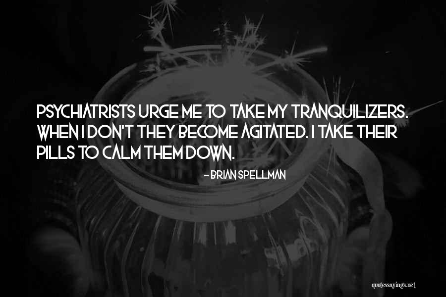 Bifurcated Trial Quotes By Brian Spellman Bifurcated Trial Quotes By Brian Spellman
