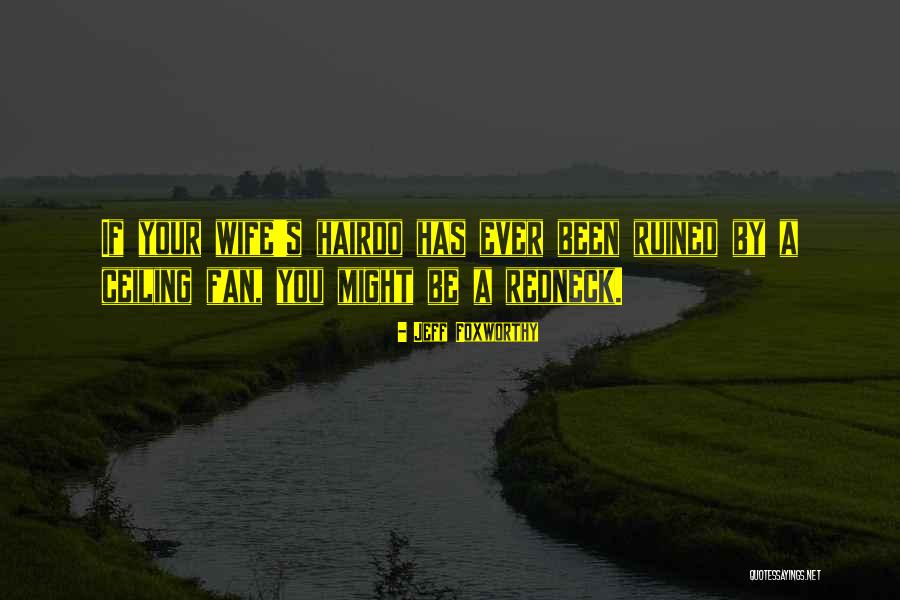Bifurcations By Logic Beach Quotes By Jeff Foxworthy Bifurcations By Logic Beach Quotes By Jeff Foxworthy