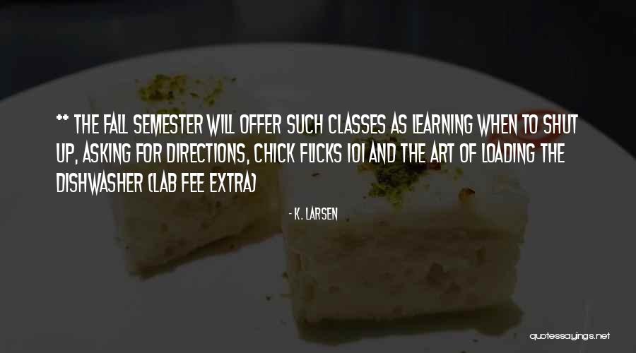 Big 12 Championship Quotes By K. Larsen Big 12 Championship Quotes By K. Larsen