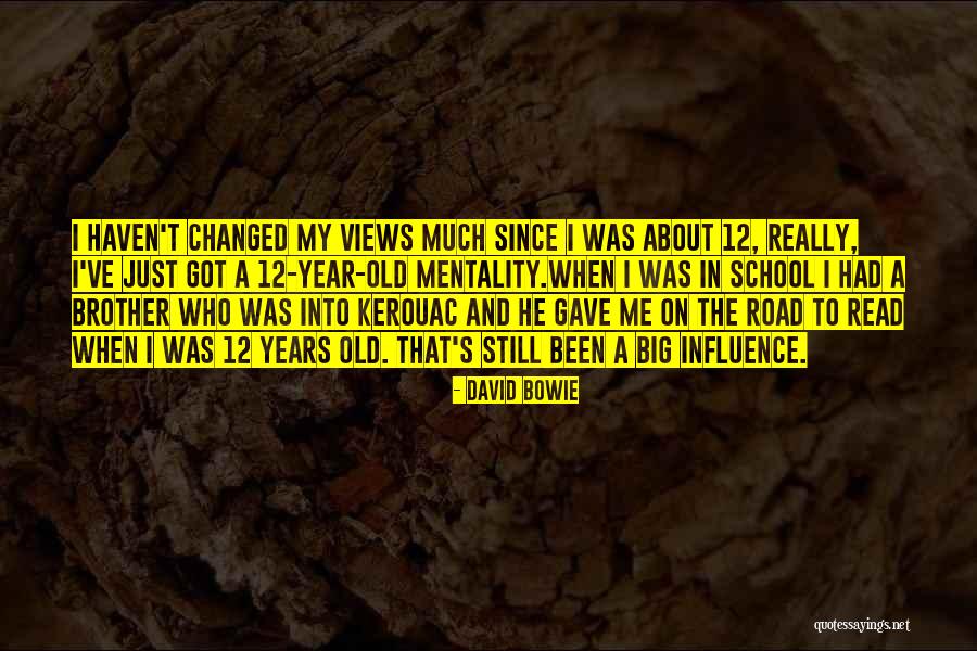 Big 12 Quotes By David Bowie Big 12 Quotes By David Bowie