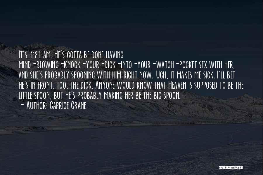 Big 4-0 Quotes By Caprice Crane