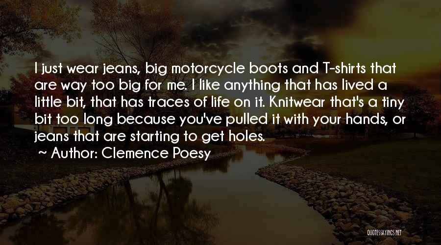 Big And Little Quotes By Clemence Poesy