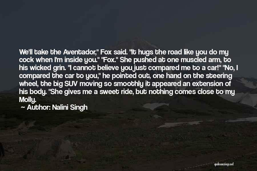 Big Arm Quotes By Nalini Singh