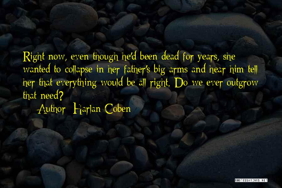 Big Arms Quotes By Harlan Coben