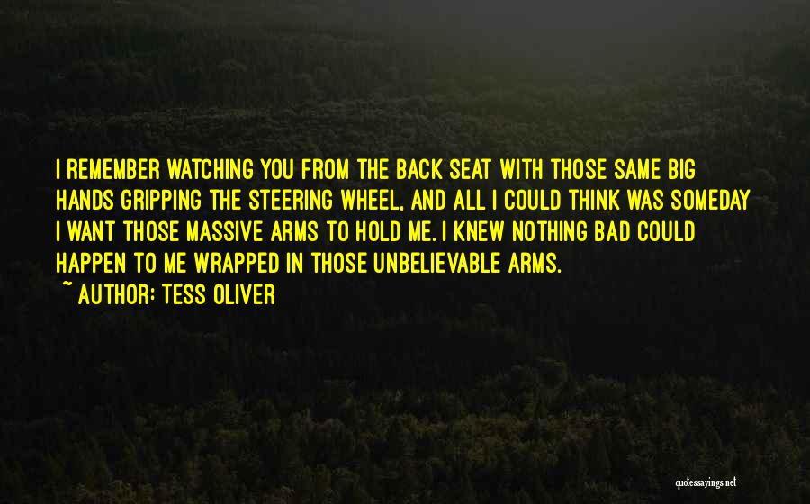 Big Arms Quotes By Tess Oliver