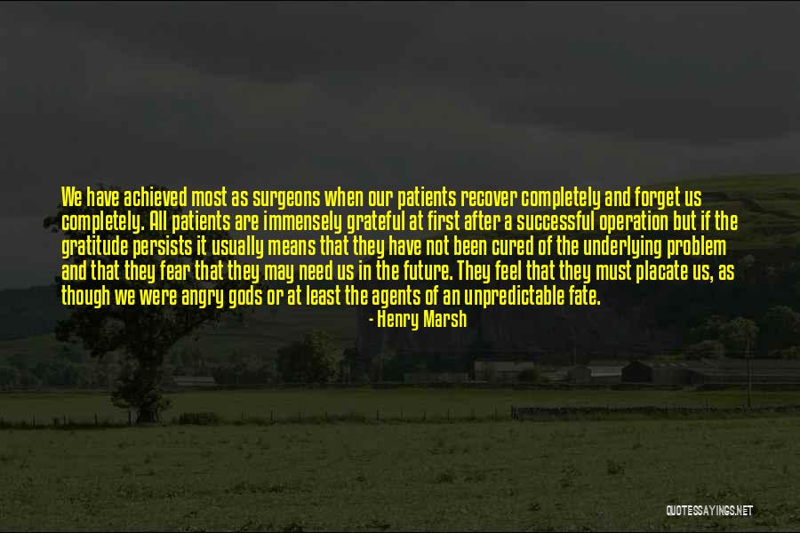 Big Arses Quotes By Henry Marsh