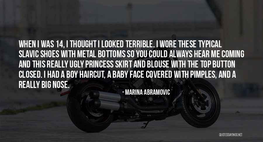 Big Baby Boy Quotes By Marina Abramovic Big Baby Boy Quotes By Marina Abramovic