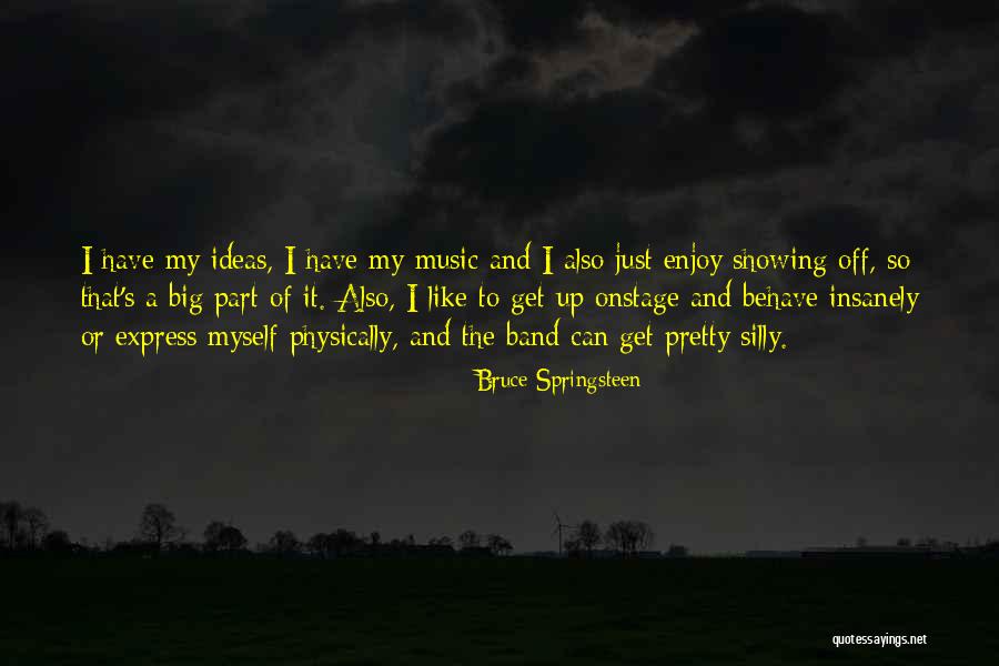 Big Band Quotes By Bruce Springsteen Big Band Quotes By Bruce Springsteen