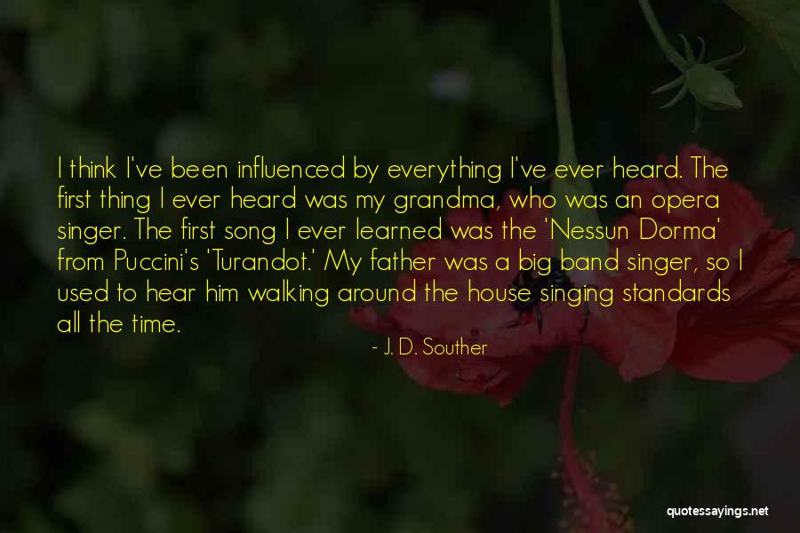 Big Band Quotes By J. D. Souther Big Band Quotes By J. D. Souther