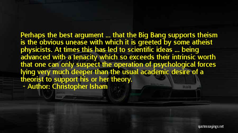 Big Bang Theory Quotes By Christopher Isham