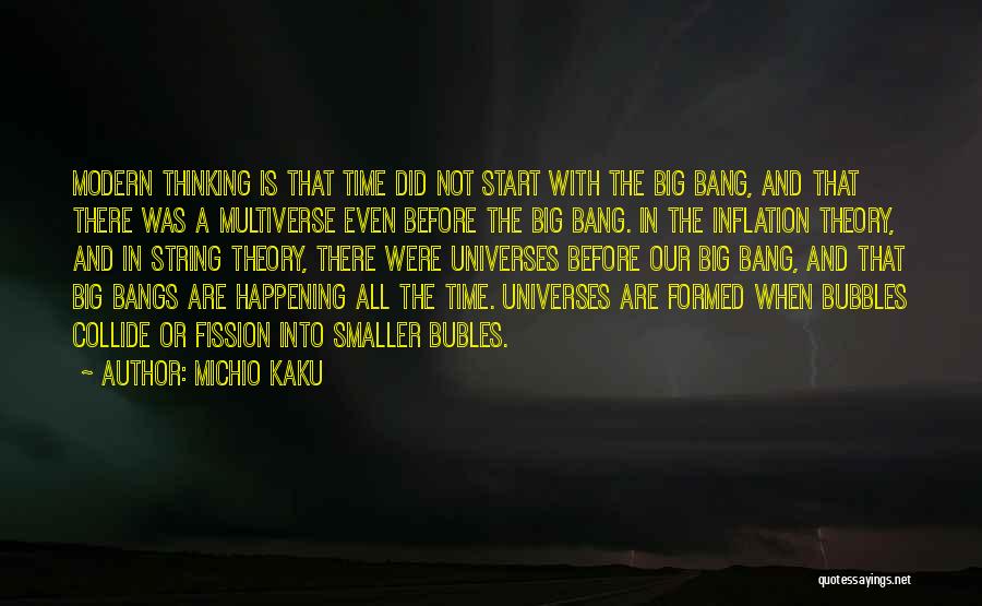 Big Bang Theory Quotes By Michio Kaku