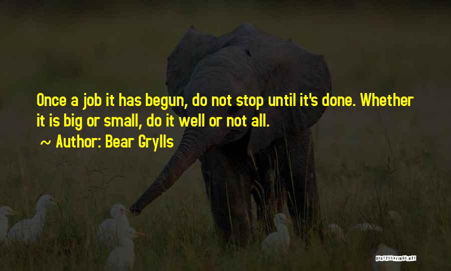 Big Bear Quotes By Bear Grylls