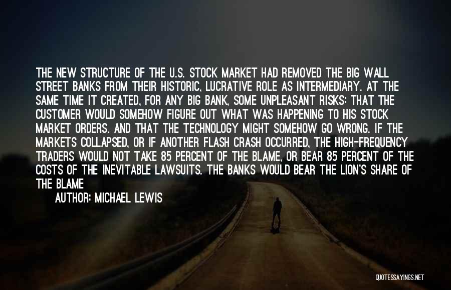 Big Bear Quotes By Michael Lewis