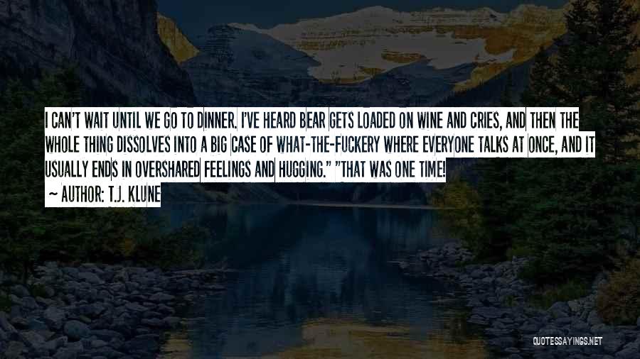 Big Bear Quotes By T.J. Klune