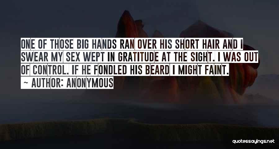 Big Beard Quotes By Anonymous