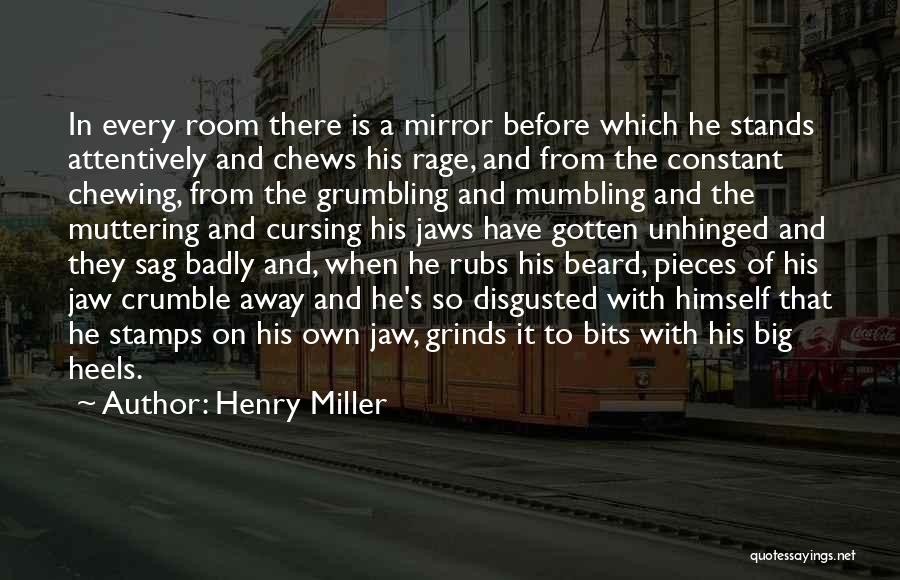Big Beard Quotes By Henry Miller