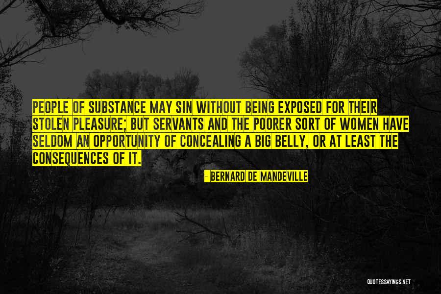 Big Belly Quotes By Bernard De Mandeville Big Belly Quotes By Bernard De Mandeville