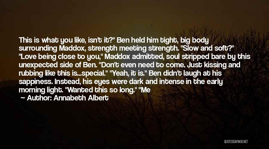 Big Ben Quotes By Annabeth Albert