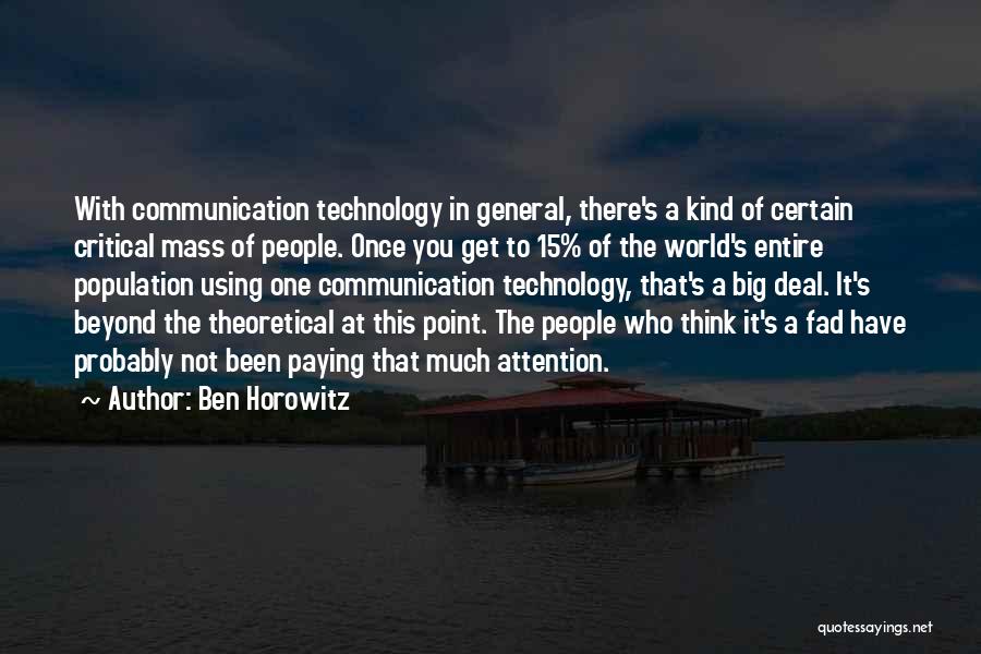 Big Ben Quotes By Ben Horowitz