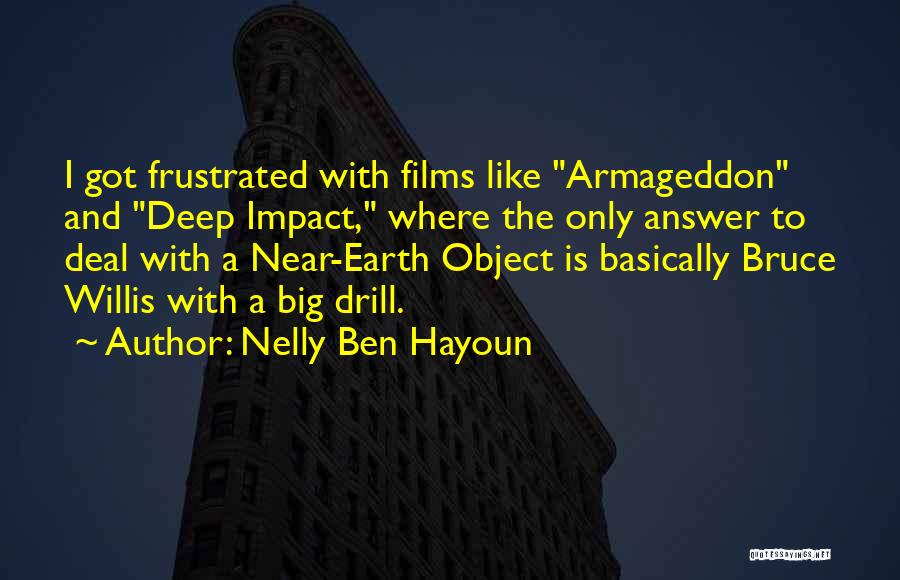 Big Ben Quotes By Nelly Ben Hayoun