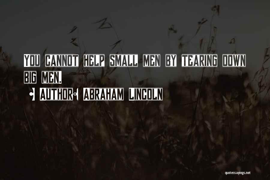 Big Big Quotes By Abraham Lincoln