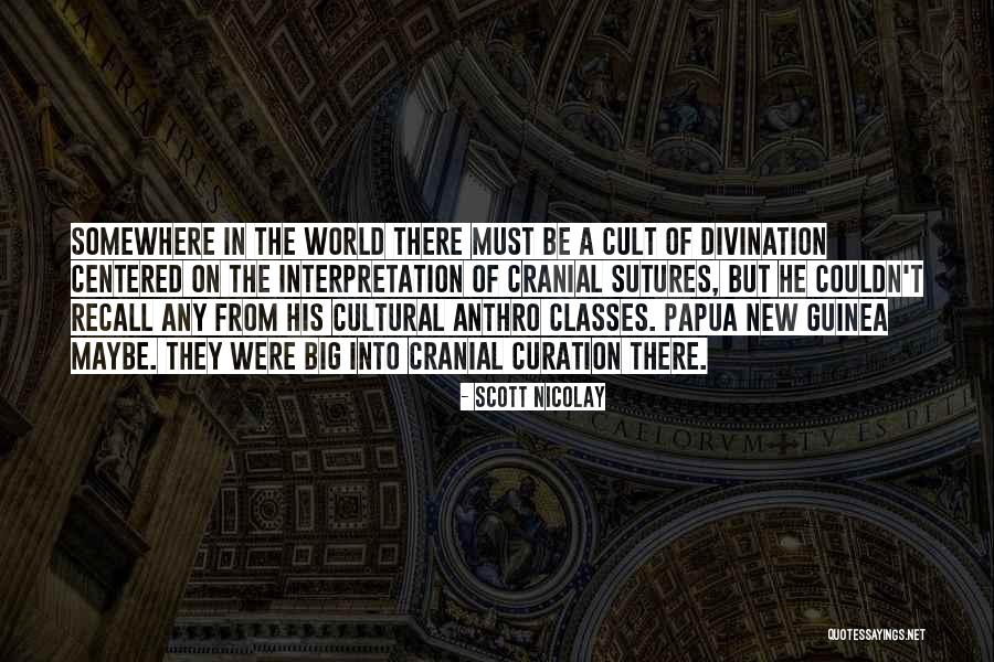 Big Big World Quotes By Scott Nicolay Big Big World Quotes By Scott Nicolay